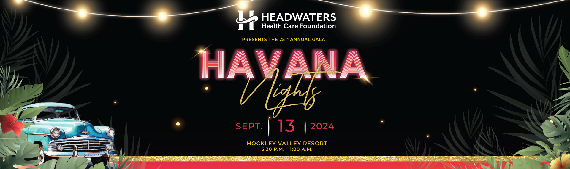Graphic featuring Havana themes assets advertising the details of Headwaters Annual Gala  
